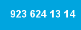 923 624 13 14